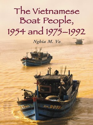 cover image of The Vietnamese Boat People, 1954 and 1975-1992